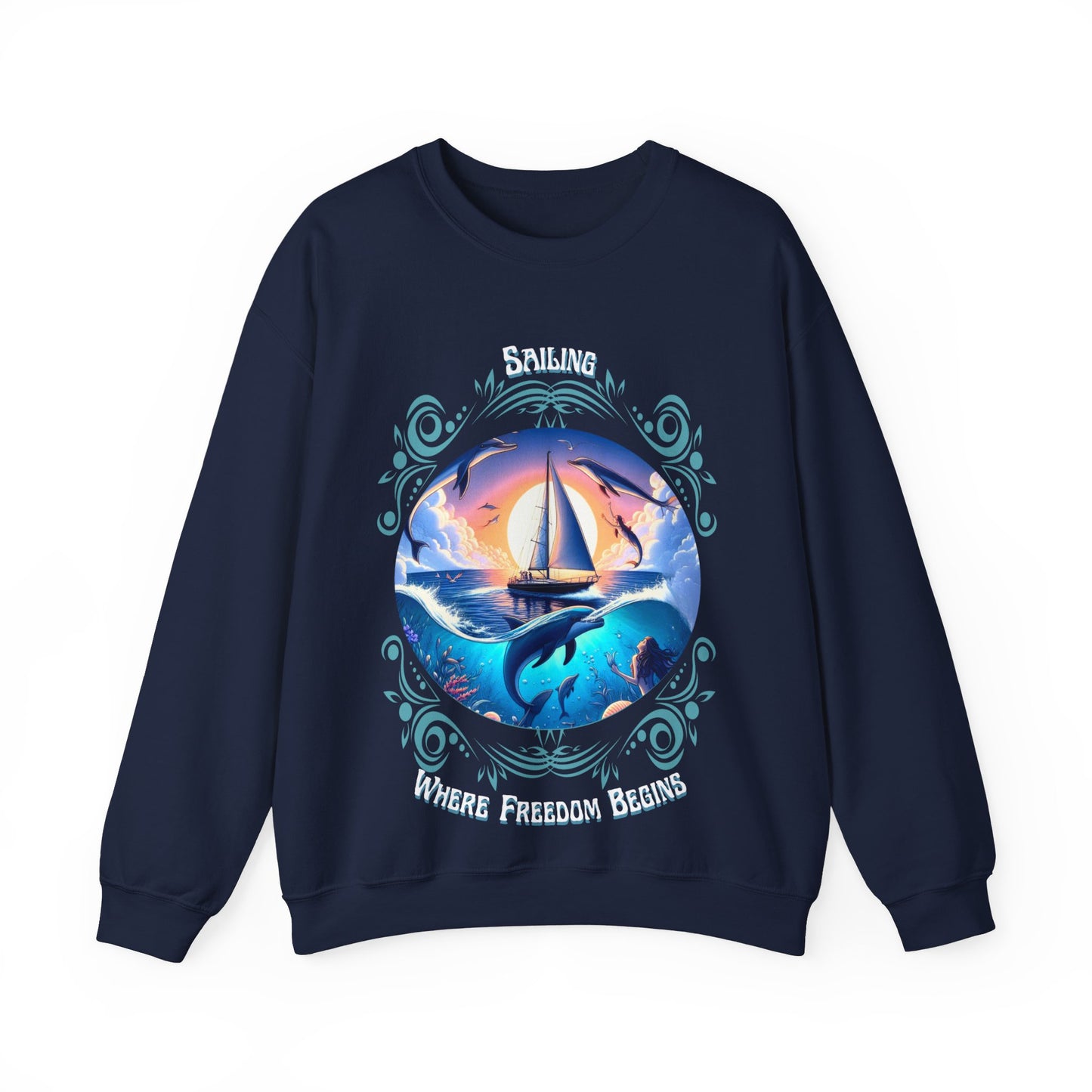 Sailing Where Freedom Begins – Nautical Sailing Unisex Sweatshirt