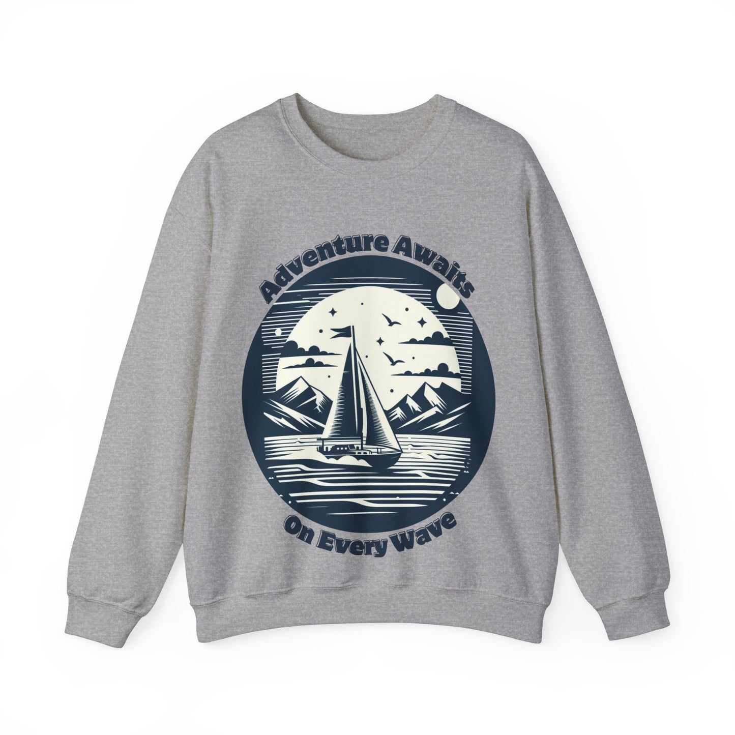 Adventure Awaits on Every Wave – Nautical Sailing Unisex Sweatshirt